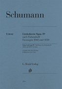 Song Cycle Op. 39, On Poems by Eichendorff Versions 1842 and 1850<br><br>Low Voice and Piano