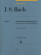 J.S. Bach: At the Piano 16 Well-Known Original Pieces in Progressive Order