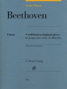 Beethoven: At the Piano 9 Well-Known Original Pieces in Progressive Order