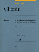 Chopin: At the Piano 17 Well-Known Original Pieces in Progressive Order