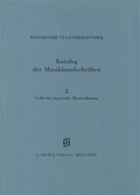 Collectio Maximilianea Catalogues of Music Collections in Bavaria Vol.5, No.3<br><br>Paperbound