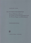 Sammlungen Herzog Wilhelms in Bayern Catalogues of Music Collections in Bavaria Vol. 13<br><br>Paperbound