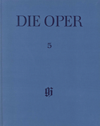 Una cosa rara The Opera, Masterpieces of Operatic History, Volume 5<br><br>Clothbound