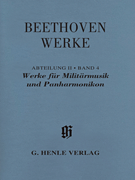 Werke für Militärmusik und Panharmonikon Beethoven Complete Edition, Series II, Vol. 4<br><br>Paperbound Score