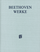 Werke für Militärmusik und Panharmonikon Beethoven Complete Edition, Series II, Vol. 4<br><br>Clothbound Score