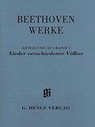 Lieder verschiedener Völker Beethoven Complete Edition, Series XI, Vol. 3<br><br>Paperbound Score