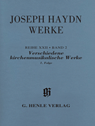 Verschiedene kirchenmusikalische Werke, 1. Folge Haydn Complete Edition, Series XXII, Vol. 2<br><br>Paperbound Score