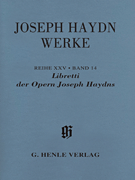 Librettos of Operas in Facsimile Haydn Complete Edition with Critical Report Series 25, Vol. 14<br><br>Paperbound