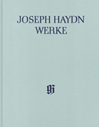 Choruses, Incidental Music and Other Vocal Works with Orchestra Haydn Complete Edition, Series XXVII, Volume 3<br><br>Clothbound